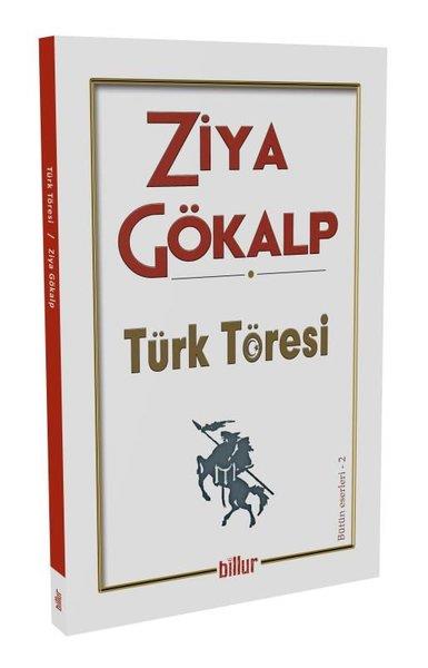 Ziya GökalpTürk Tarihi Araştırmaları KitaplarıTürk Töresi