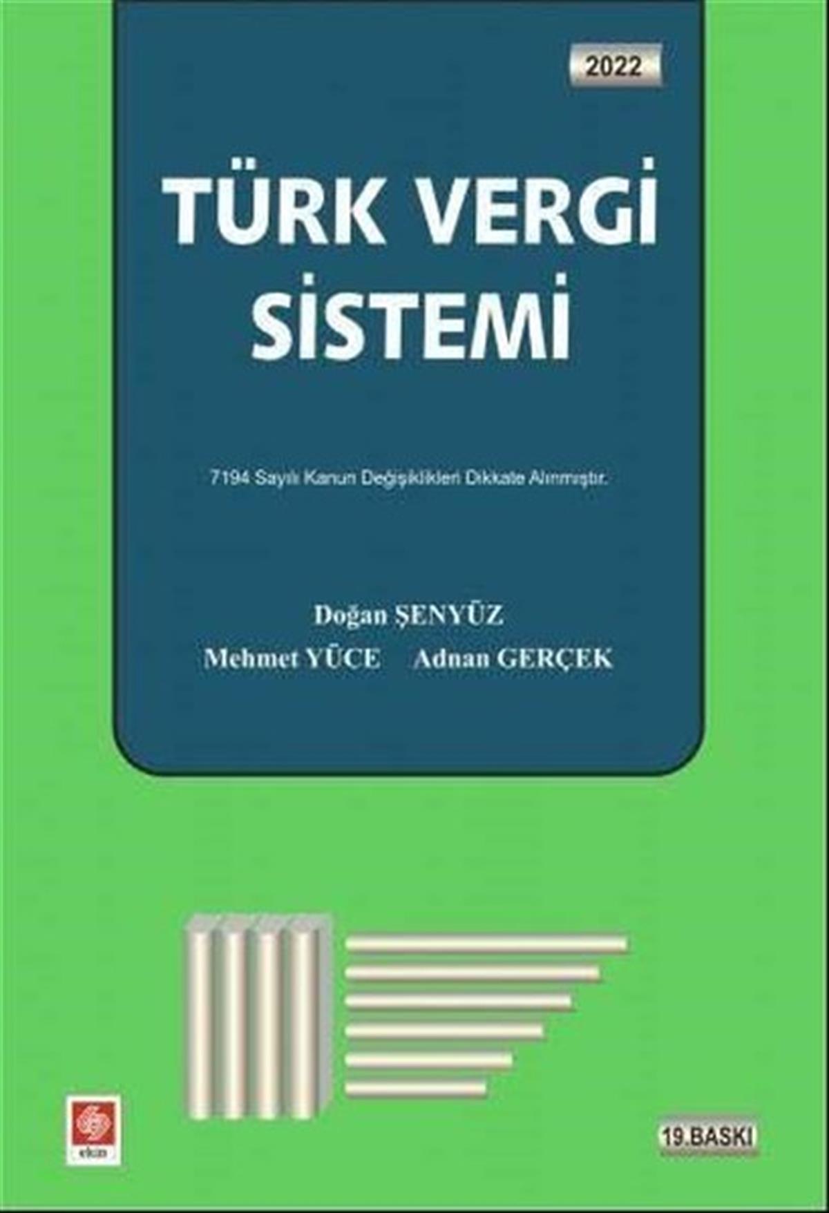 Doğan ŞenyüzHukuk Üzerine KitaplarTürk Vergi Sistemi