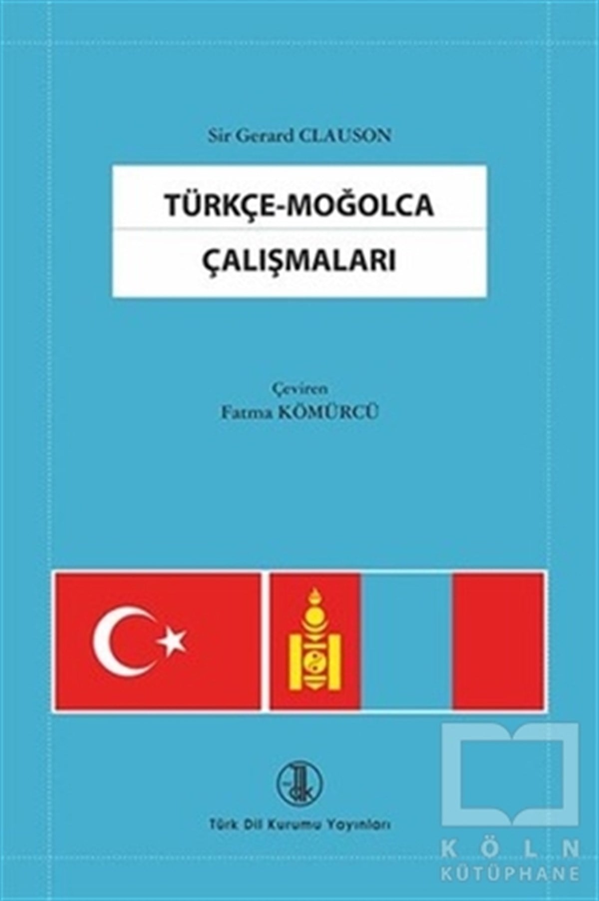 Türkçe - Moğolca Çalışmaları