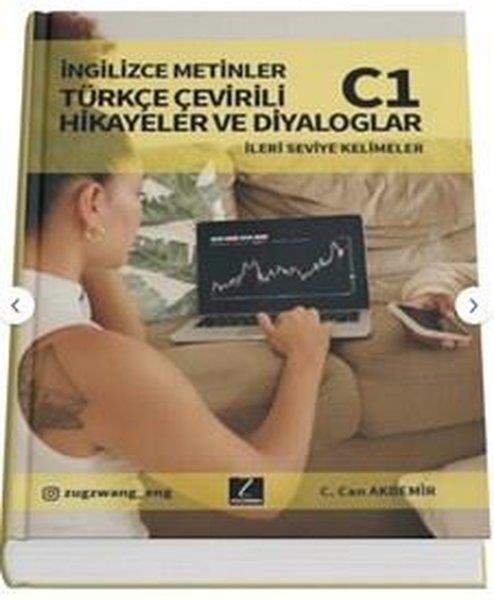 KolektifIngilizce Ögretici Kitaplar Ve Egitim SetleriTürkçe Çevirili İngilizce Metinler Beceri Kitabı C1