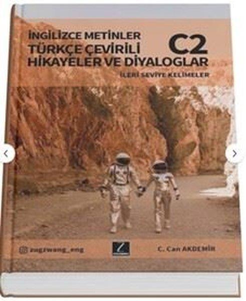 KolektifIngilizce Ögretici Kitaplar Ve Egitim SetleriTürkçe Çevirili İngilizce Metinler Beceri Kitabı C2