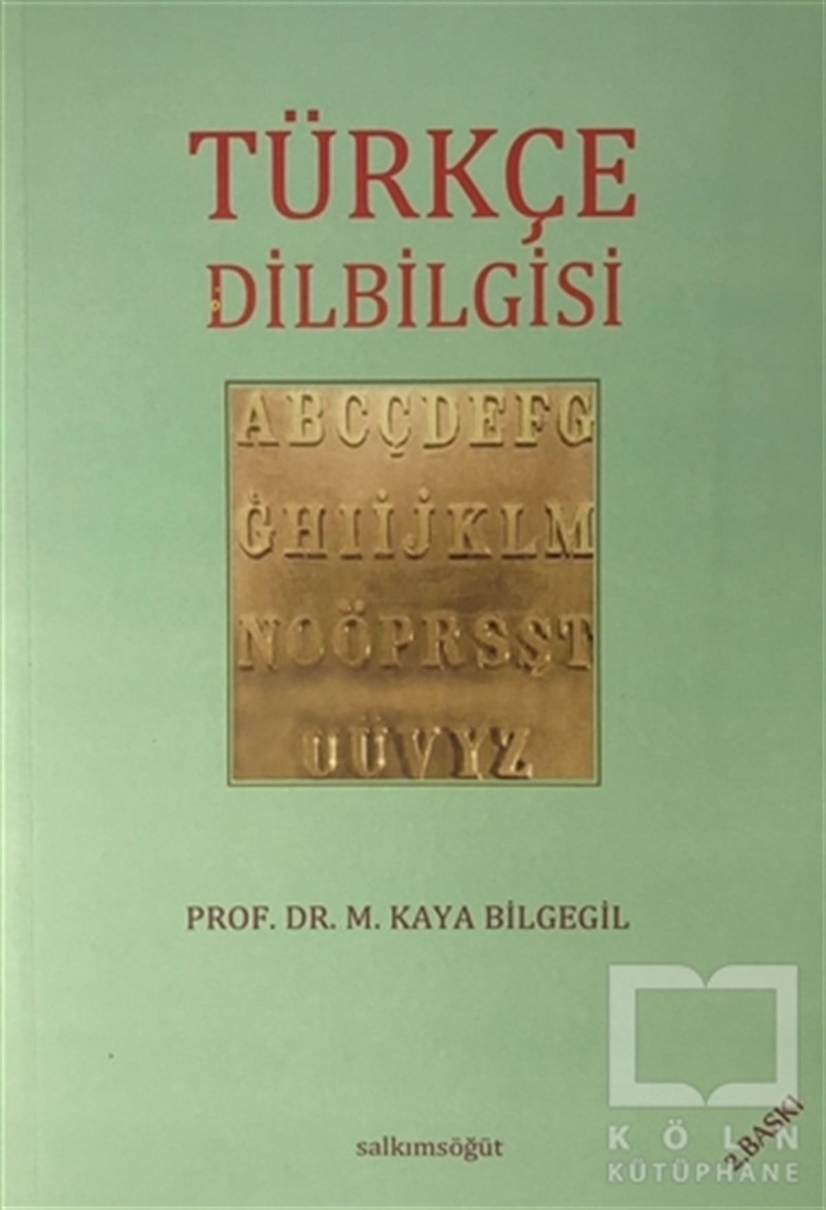 Türkçe Dilbilgisi