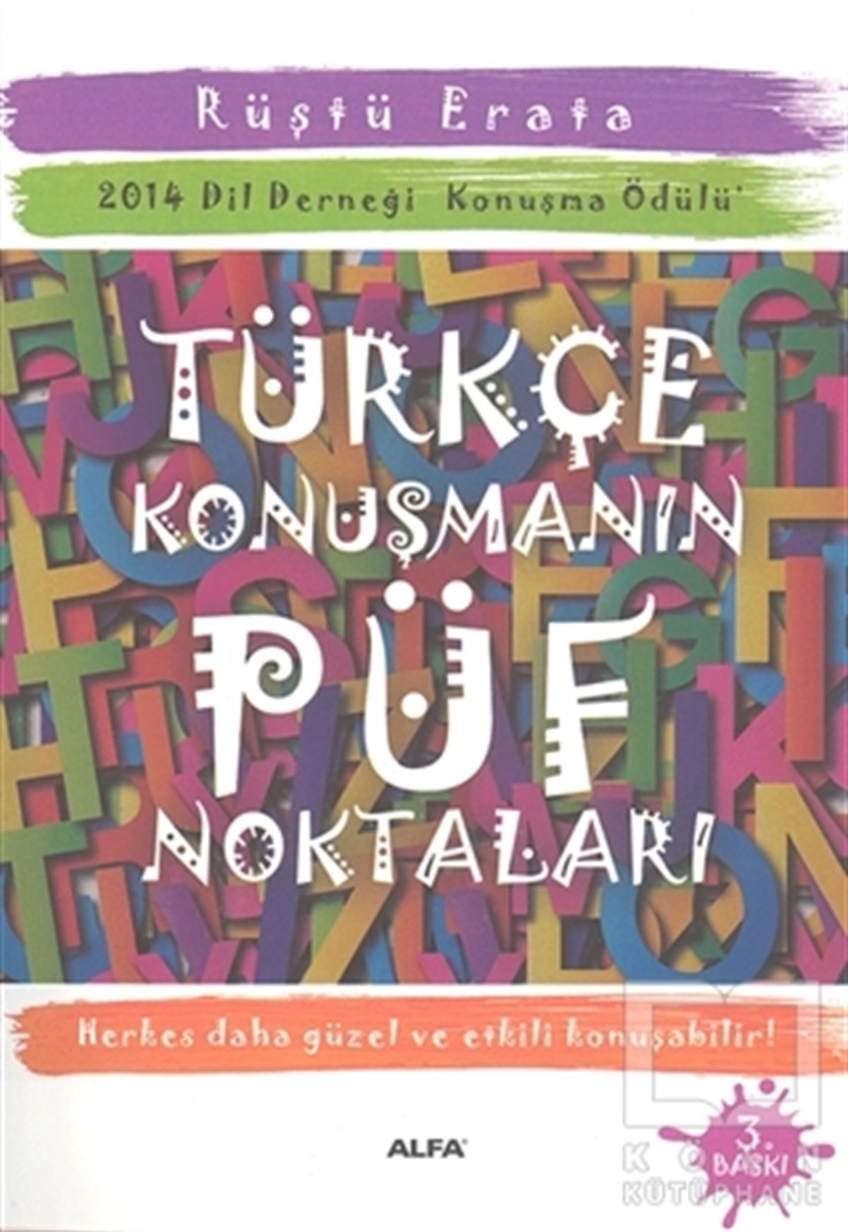 Türkçe Konuşmanın Püf Noktaları