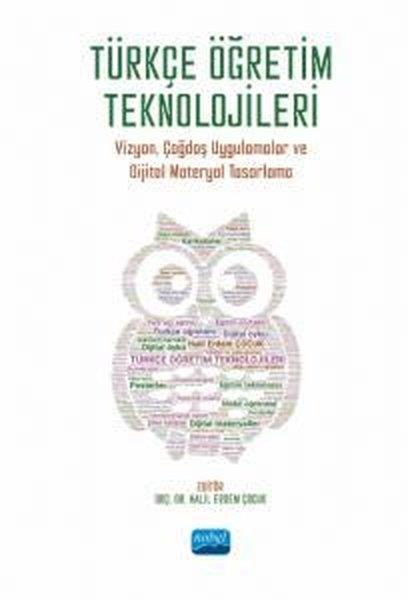 KolektifEğitimTürkçe Öğretim Teknolojileri - Vizyon Çağdaş Uygulamalar ve Dijital Materyal Tasarlama