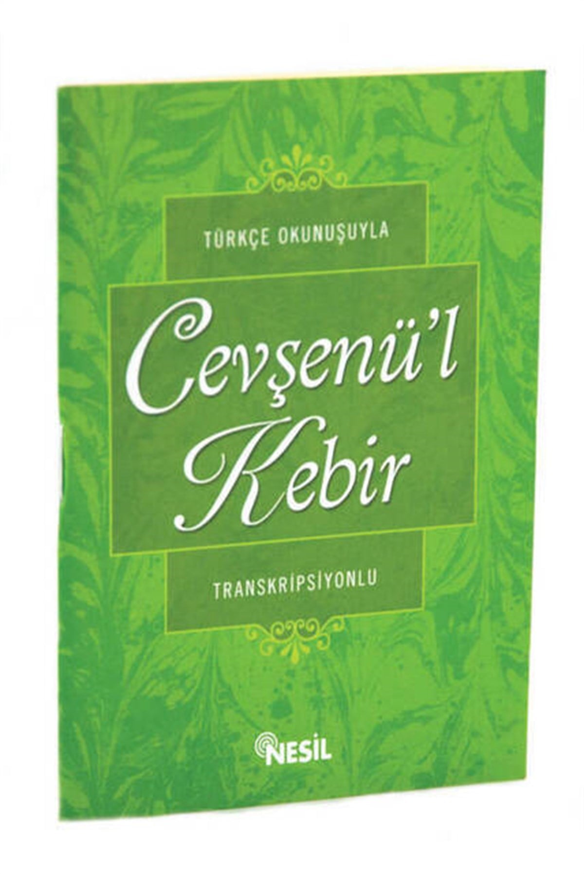 Türkçe Okunuşuyla Cevşenül Kebir