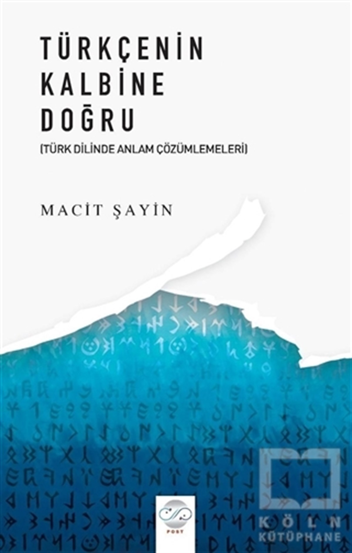 Türkçenin Kalbine Doğru