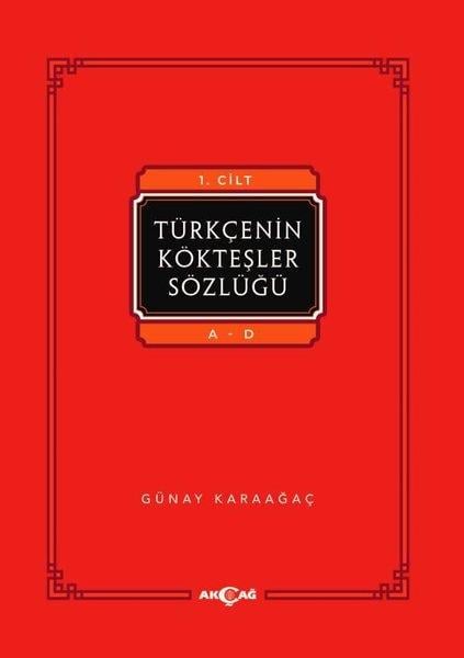 Günay KaraağaçDil Bilimi - EtimolojiTürkçenin Kökteşler Sözlüğü Seti - 3 Kitap Takım