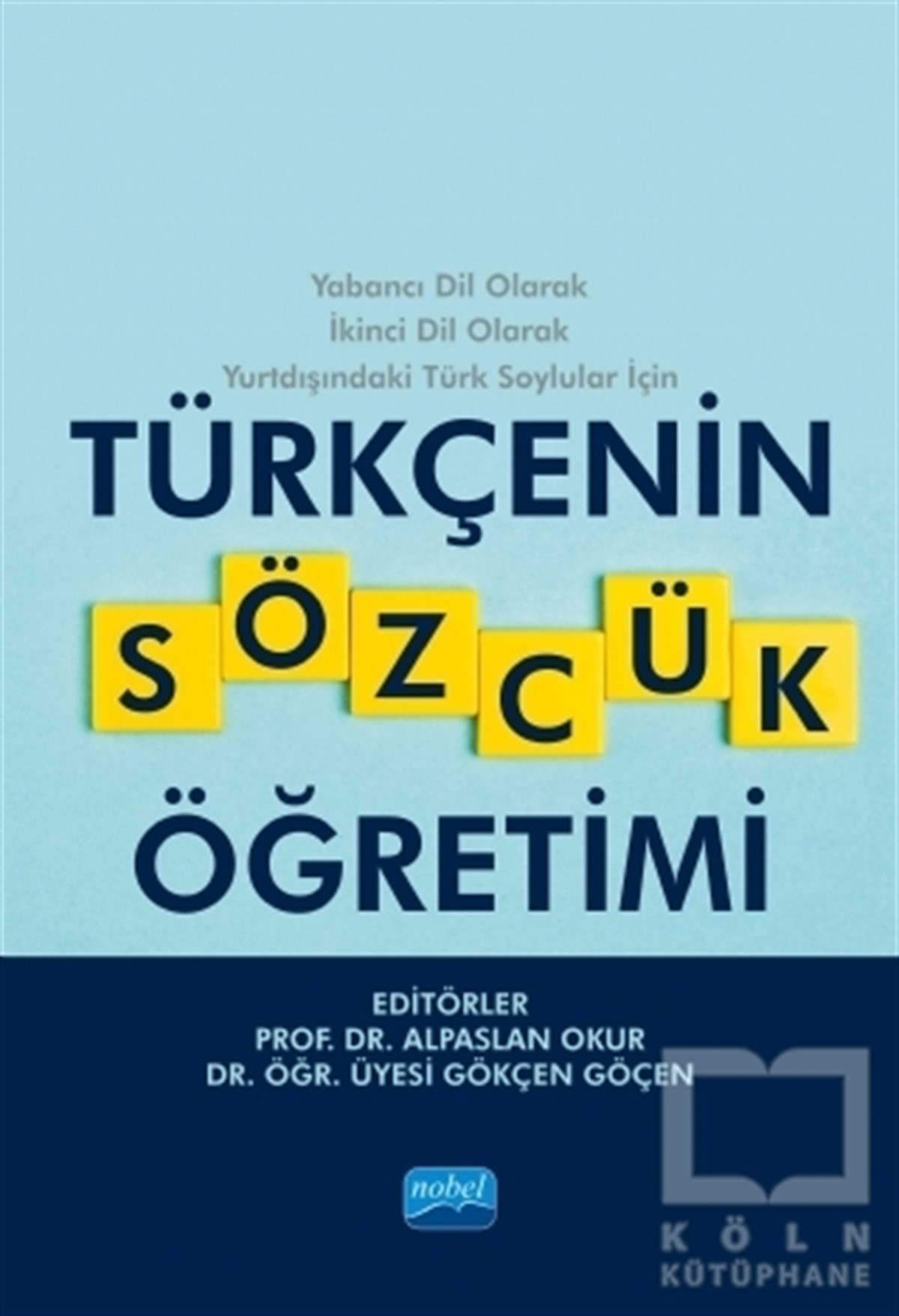 Türkçenin Sözcük Öğretimi