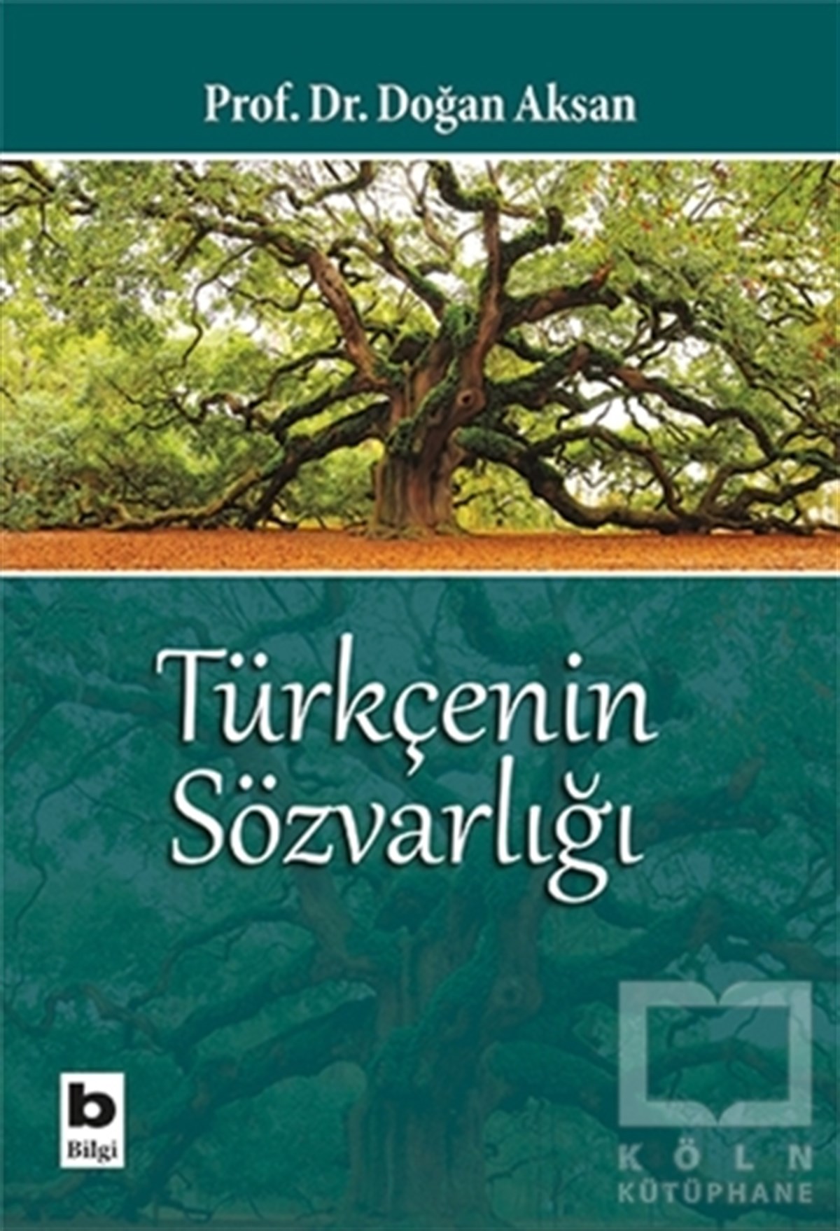 Doğan AksanAraştırma-İnceleme-ReferansTürkçenin Sözvarlığı