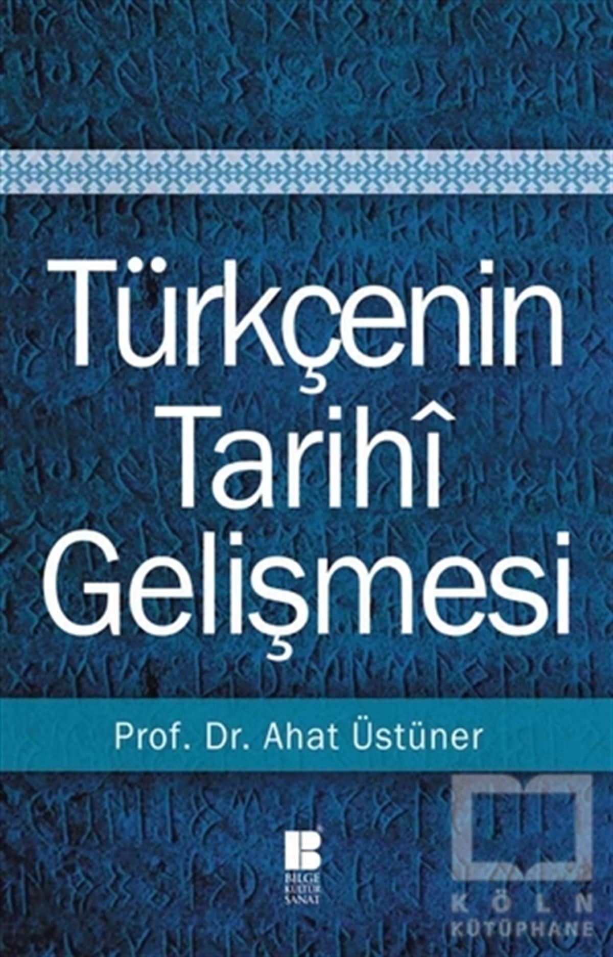 Türkçenin Tarihi Gelişmesi