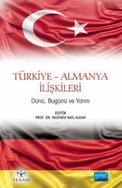 KolektifDigerTürkiye - Almanya İlişkileri - Dünü Bugünü ve Yarını