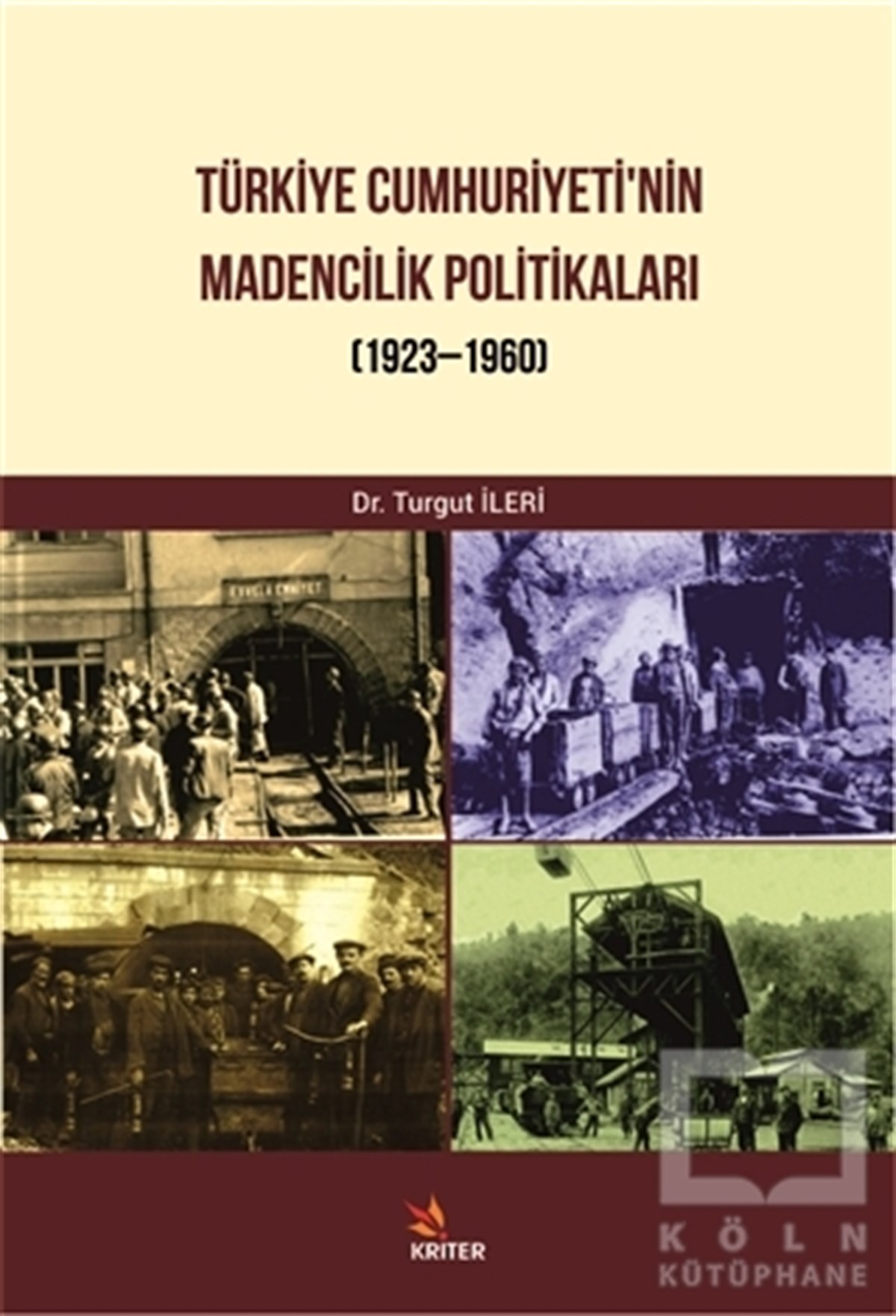 Türkiye Cumhuriyeti Madencilik Politikaları