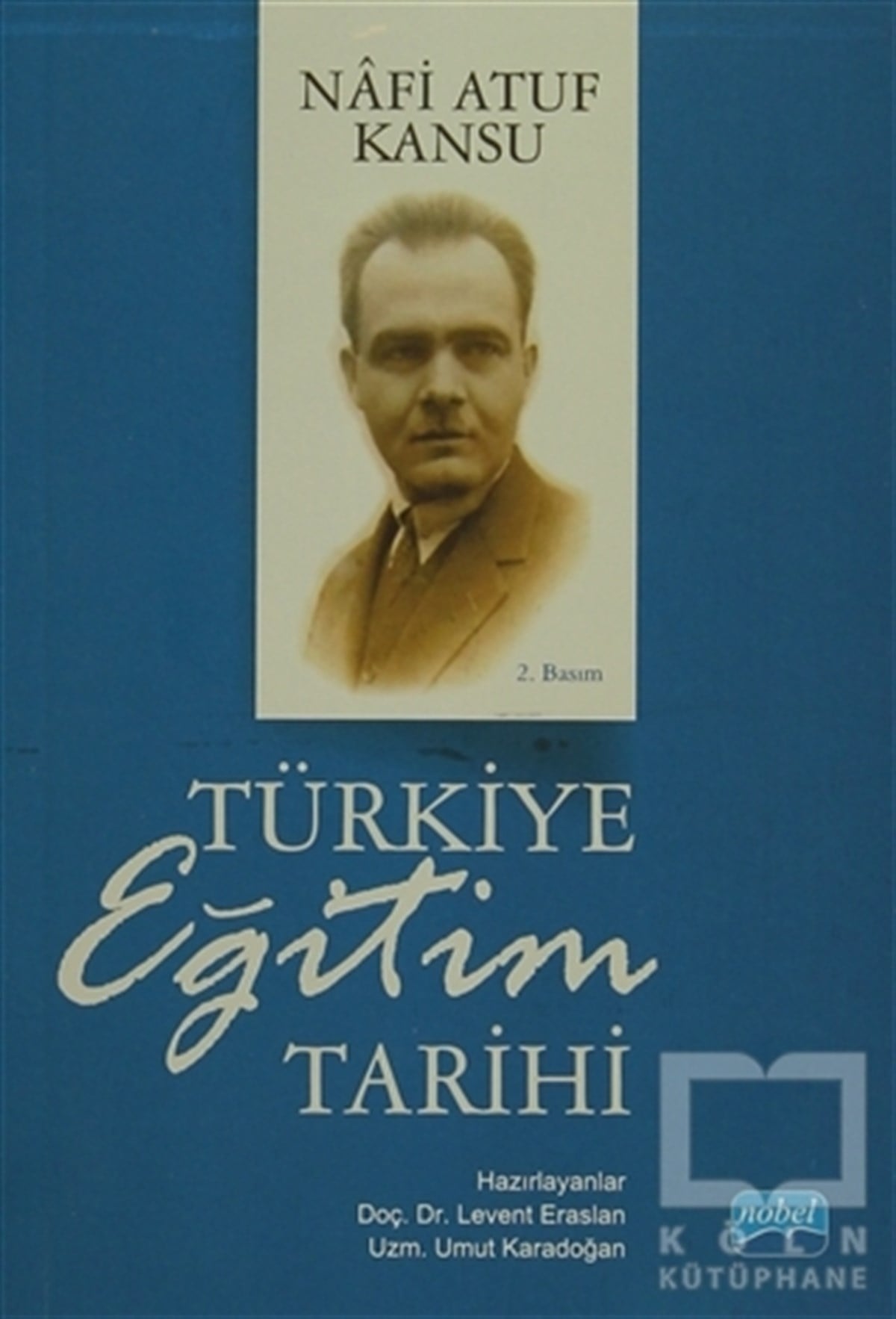 Nafi Atuf KansuDiğerTürkiye Eğitim Tarihi