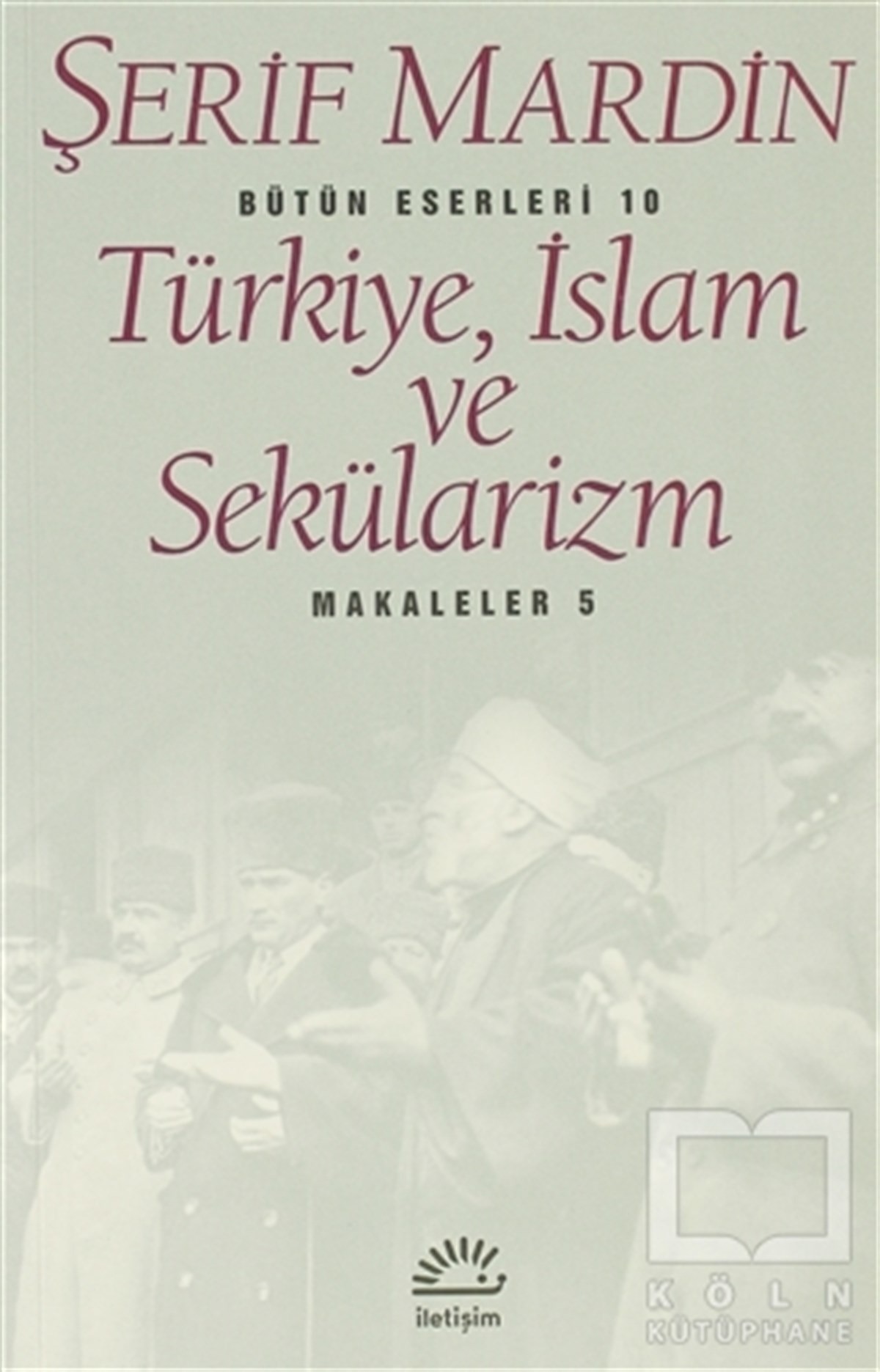 Türkiye, İslam ve Sekülarizm