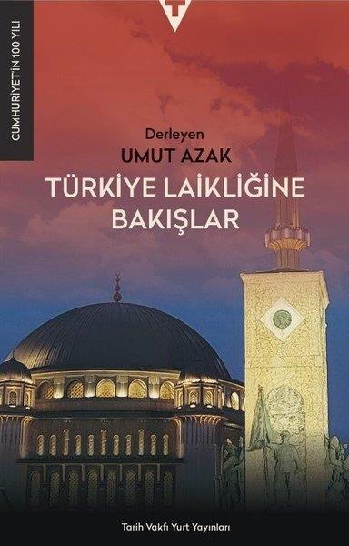 KolektifTürkiye Siyaseti ve Politikası KitaplarıTürkiye Laikliğine Bakışlar