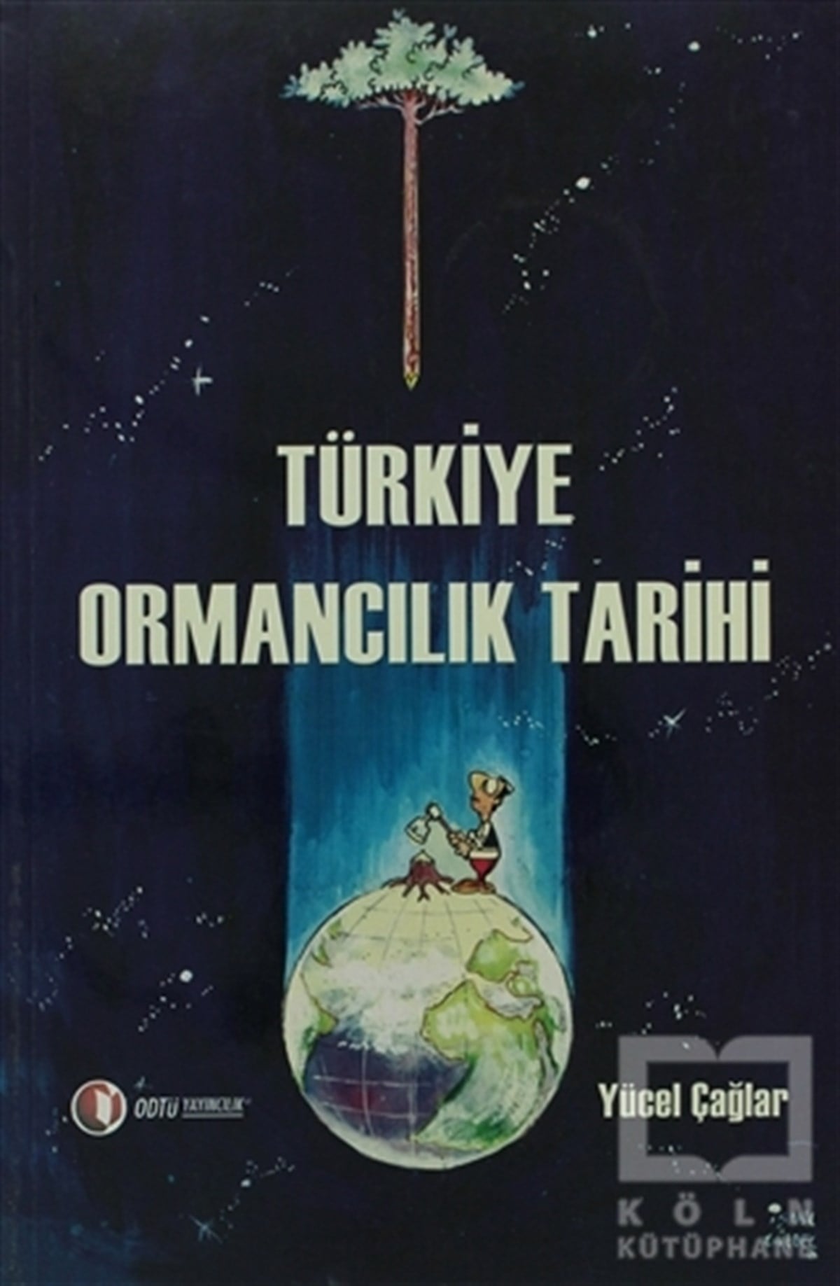Türkiye Ormancılık Tarihi