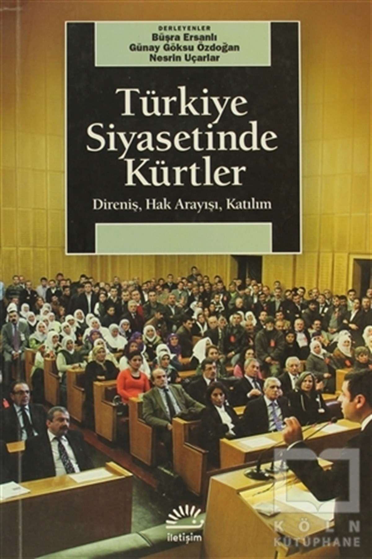 Türkiye Siyasetinde Kürtler