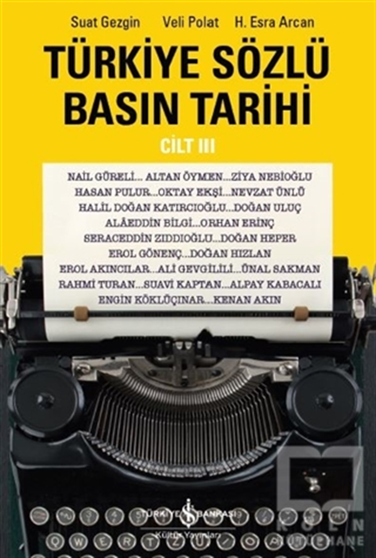 Türkiye Sözlü Basın Tarihi Cilt 3