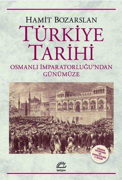 Hamit BozarslanOsmanli TarihiTürkiye Tarihi - Osmanlı İmparatorluğu'ndan Günümüze