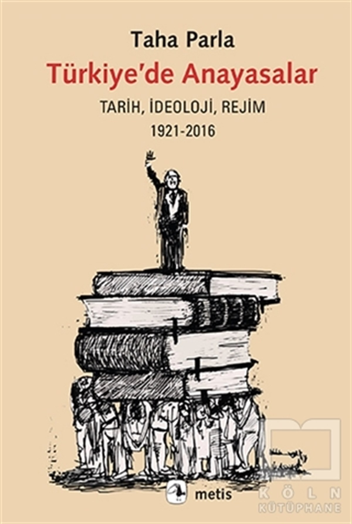 Türkiye’de Anayasalar