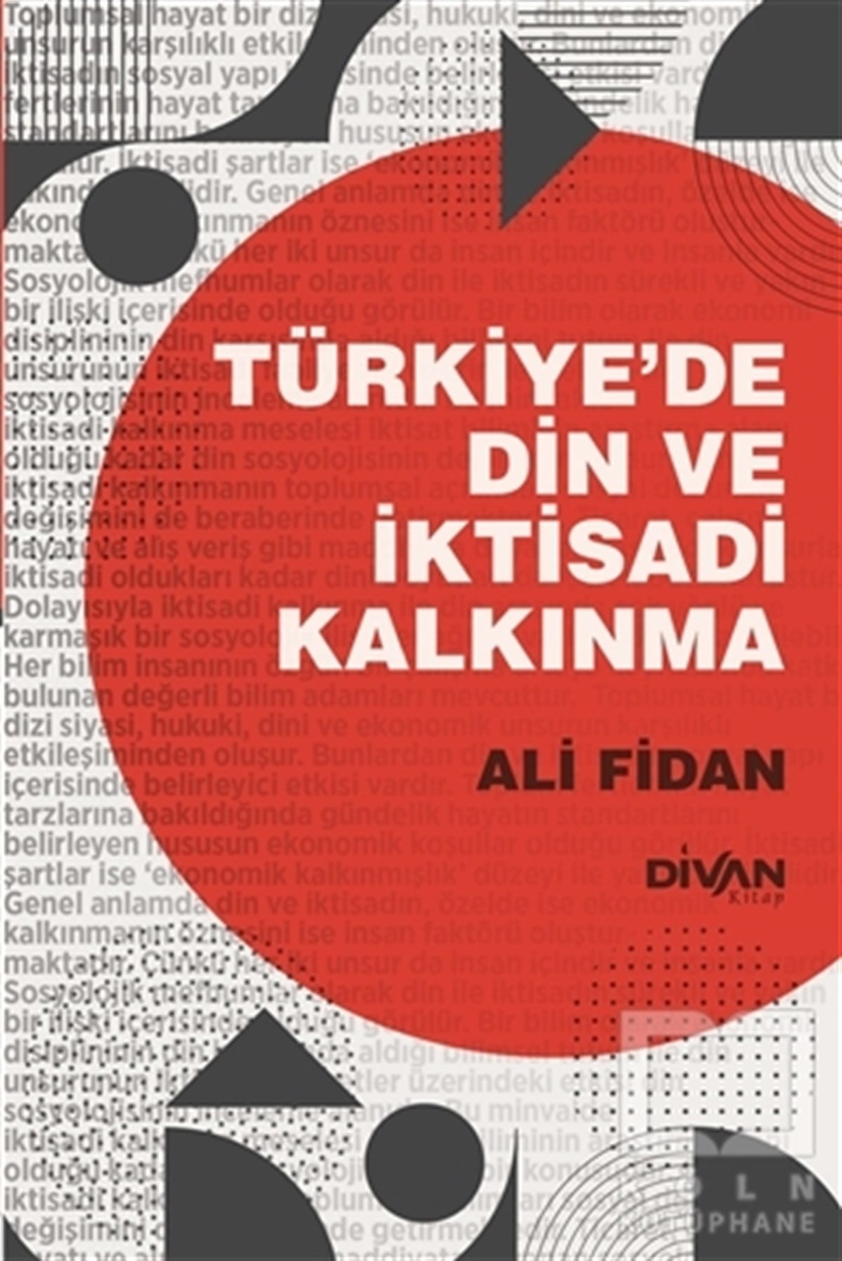 Ali FidanDiğerTürkiye’de Din ve İktisadi Kalkınma