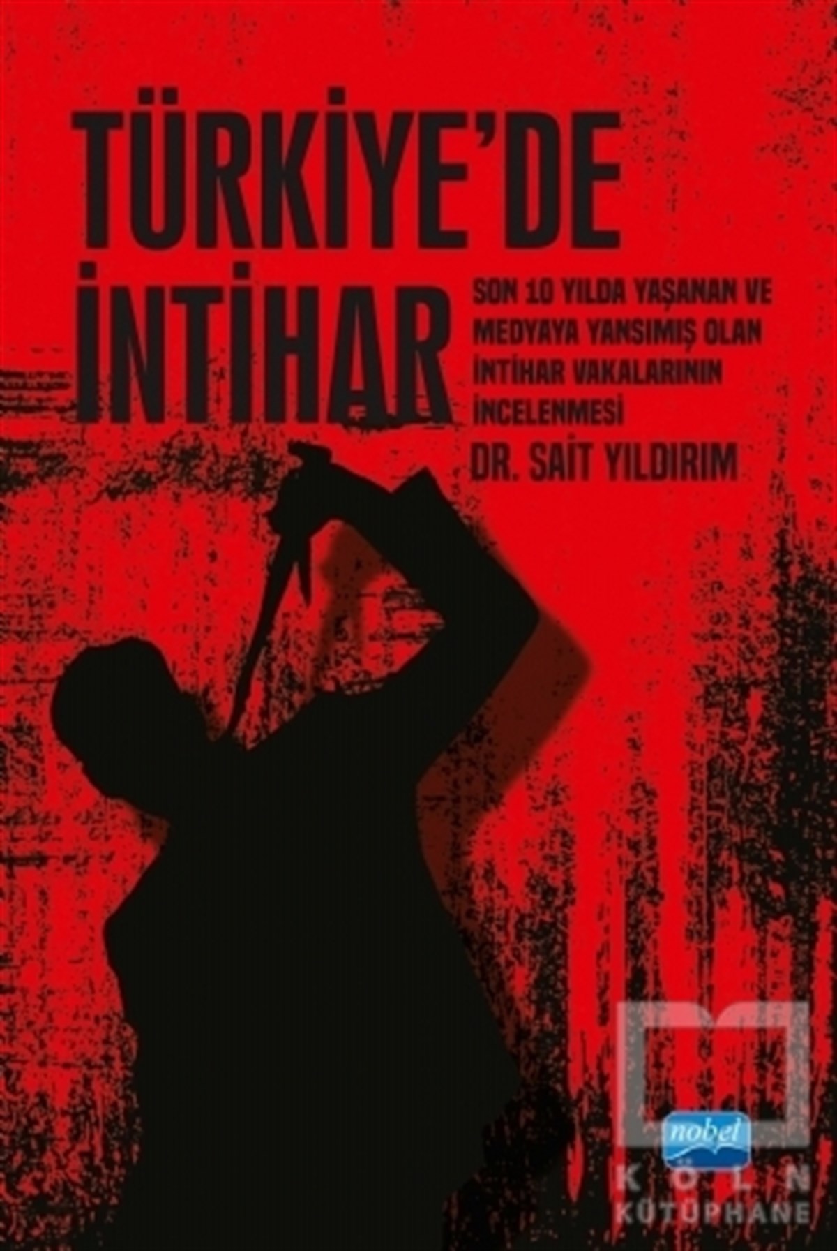 Sait YıldırımDiğerTürkiye'de İntihar