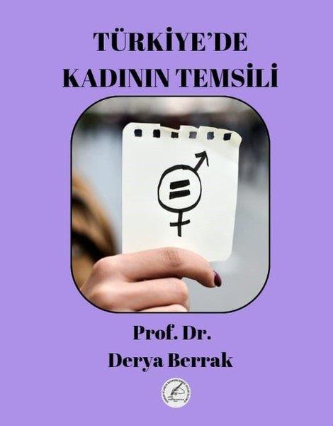 Derya BerrakRöportajTürkiye'de Kadın Temsili