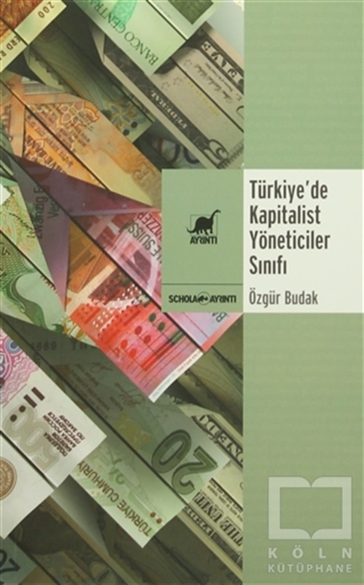 Türkiye’de Kapitalist Yöneticiler Sınıfı