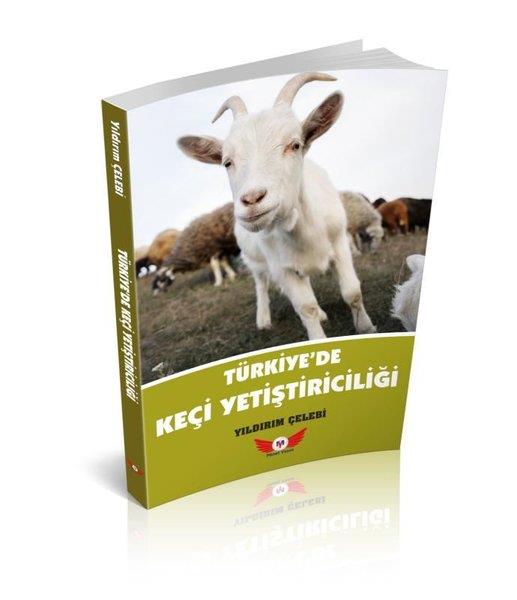 Yıldırım ÇelebiTierpflege BücherTürkiye'de Keçi Yetiştiriciliği