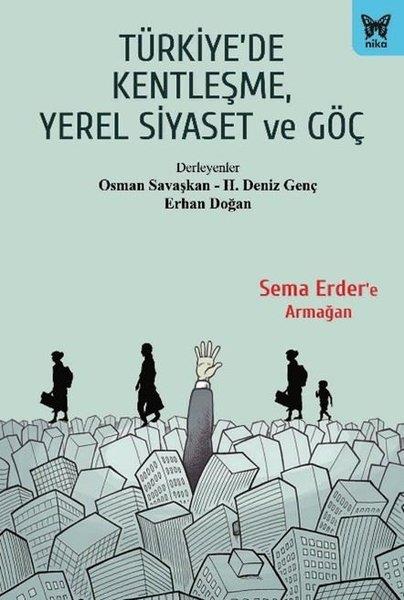 KolektifSosyoloji KitaplarıTürkiye'de Kentleşme Yerel Siyaset ve Göç