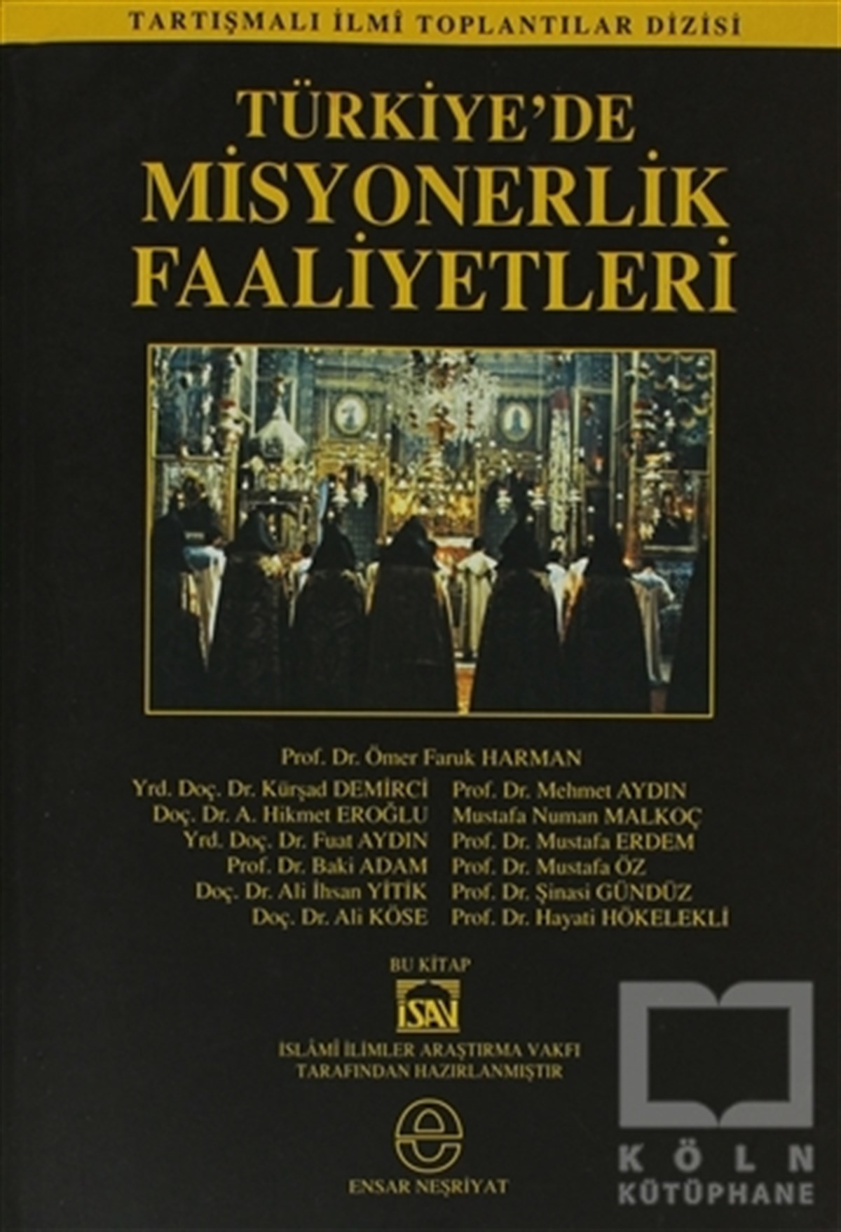 Türkiye’de Misyonerlik Faaliyetleri