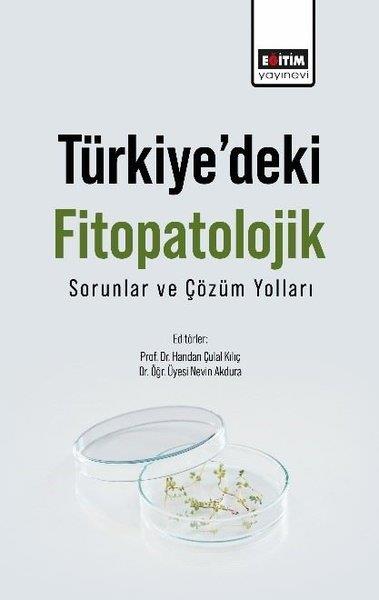 KolektifUmwelttechnikTürkiye'deki Fitopatolojik Sorunlar ve Çözüm Yolları