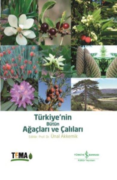 KolektifBotanikTürkiye'nin Bütün Ağaçları ve Çalıları