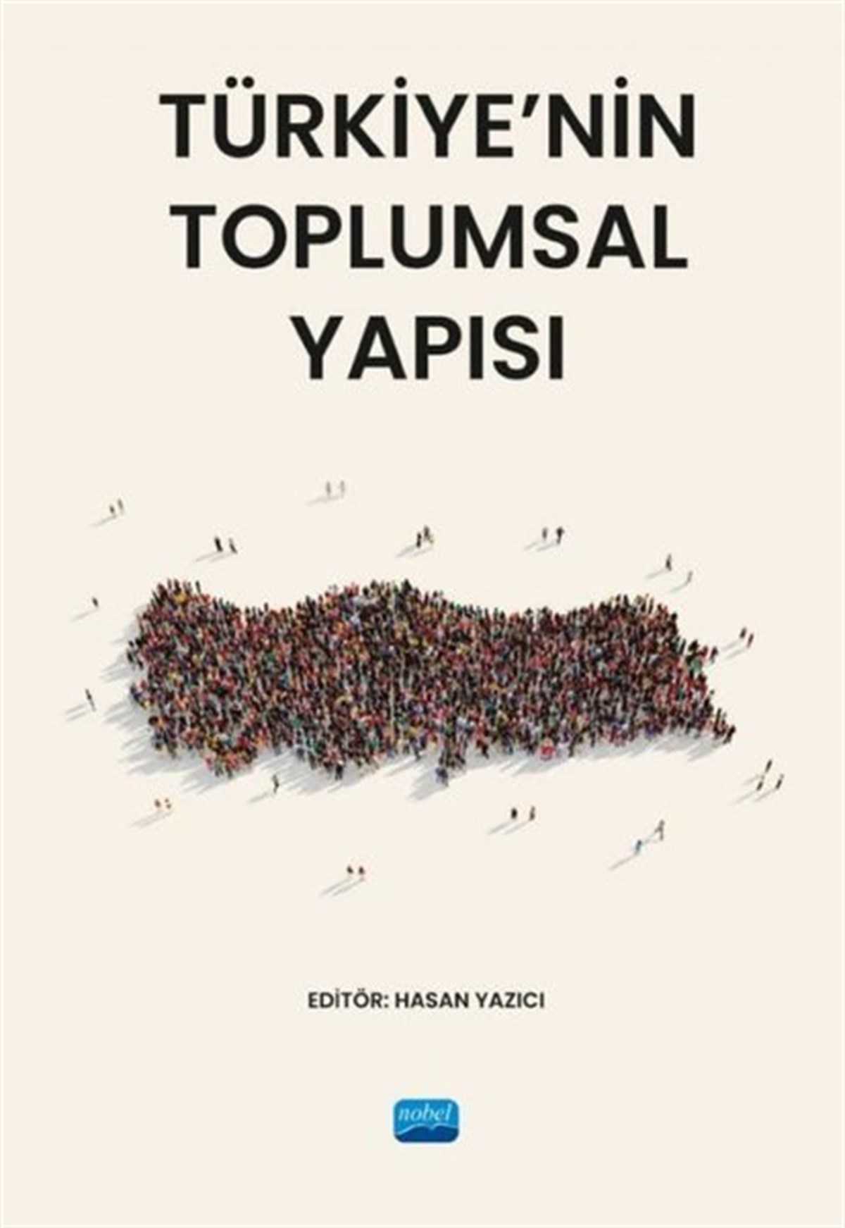 Köln KütüphaneSosyal BilimlerTürkiye'nin Toplumsal Yapısı