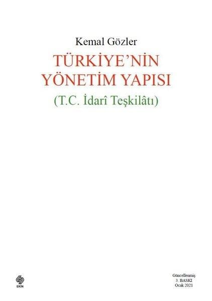 Köln KütüphaneYönetim / İş Geliştirme / KaliteTürkiyenin Yönetim Yapısı T.C İdari Teşkilatı
