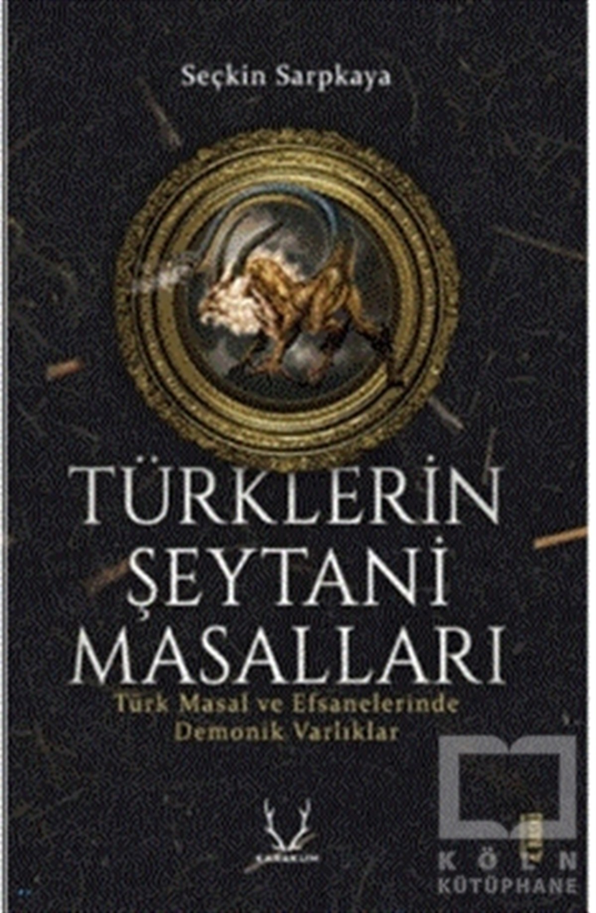 Seçkin SarpkayaForschung & Untersuchung und NachschlagewerkeTürklerin Şeytani Masalları