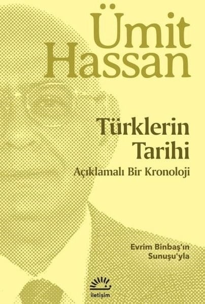 Ümit Hassantürkische GeschichtsstudienTürklerin Tarihi - Açıklamalı Bir Kronoloji