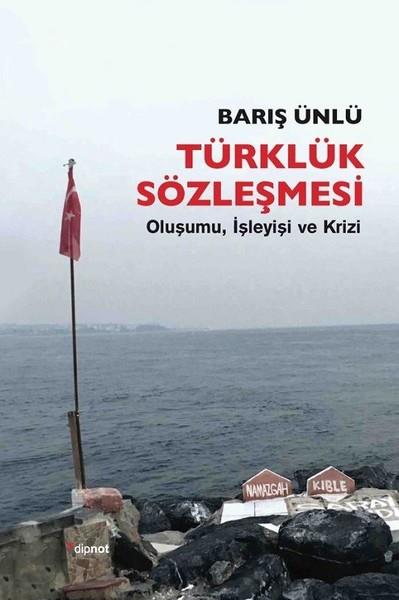 Barış ÜnlüForschung, Analyse und TheoriebücherTürklük Sözleşmesi