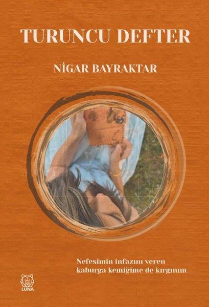Nigar BayraktarTürk ŞiiriTuruncu Defter