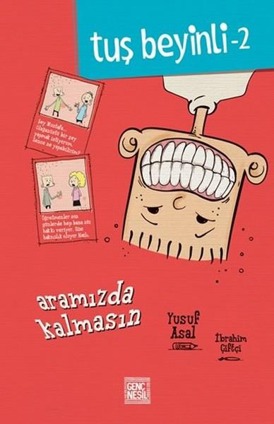 Merve TuranÇocuk Gençlik RomanlarıTuş Beyinli-2