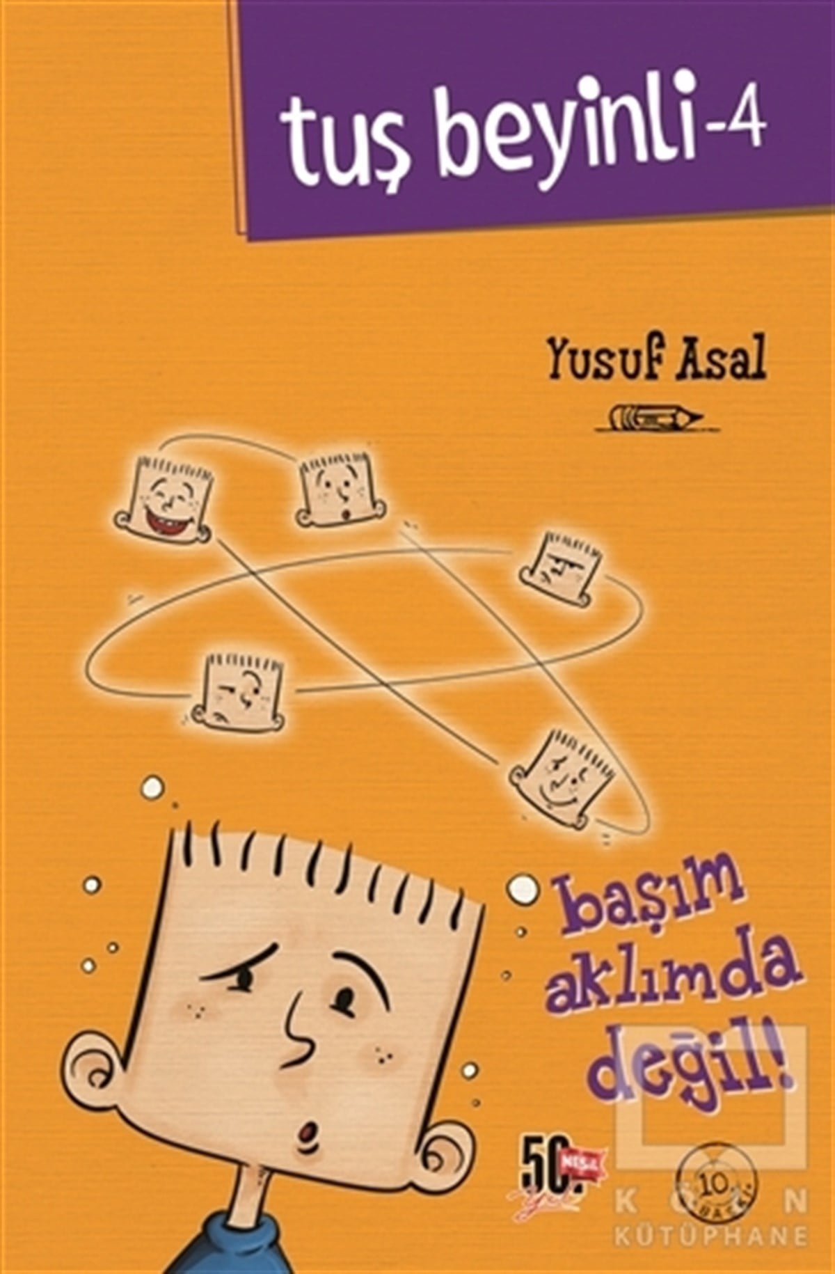 Yusuf AsalRoman-ÖyküTuş Beyinli 4 - Başım Aklımda Değil