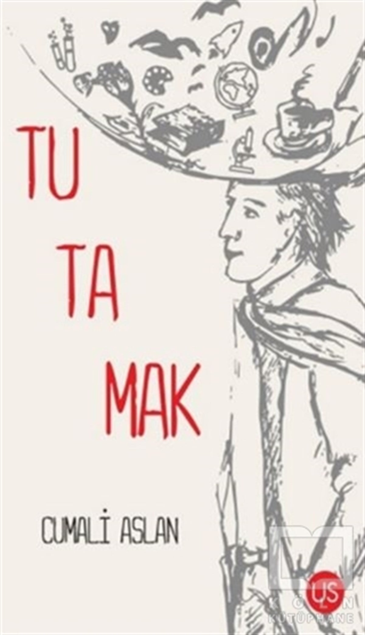 Cumali AslanTürkçe RomanlarTutamak