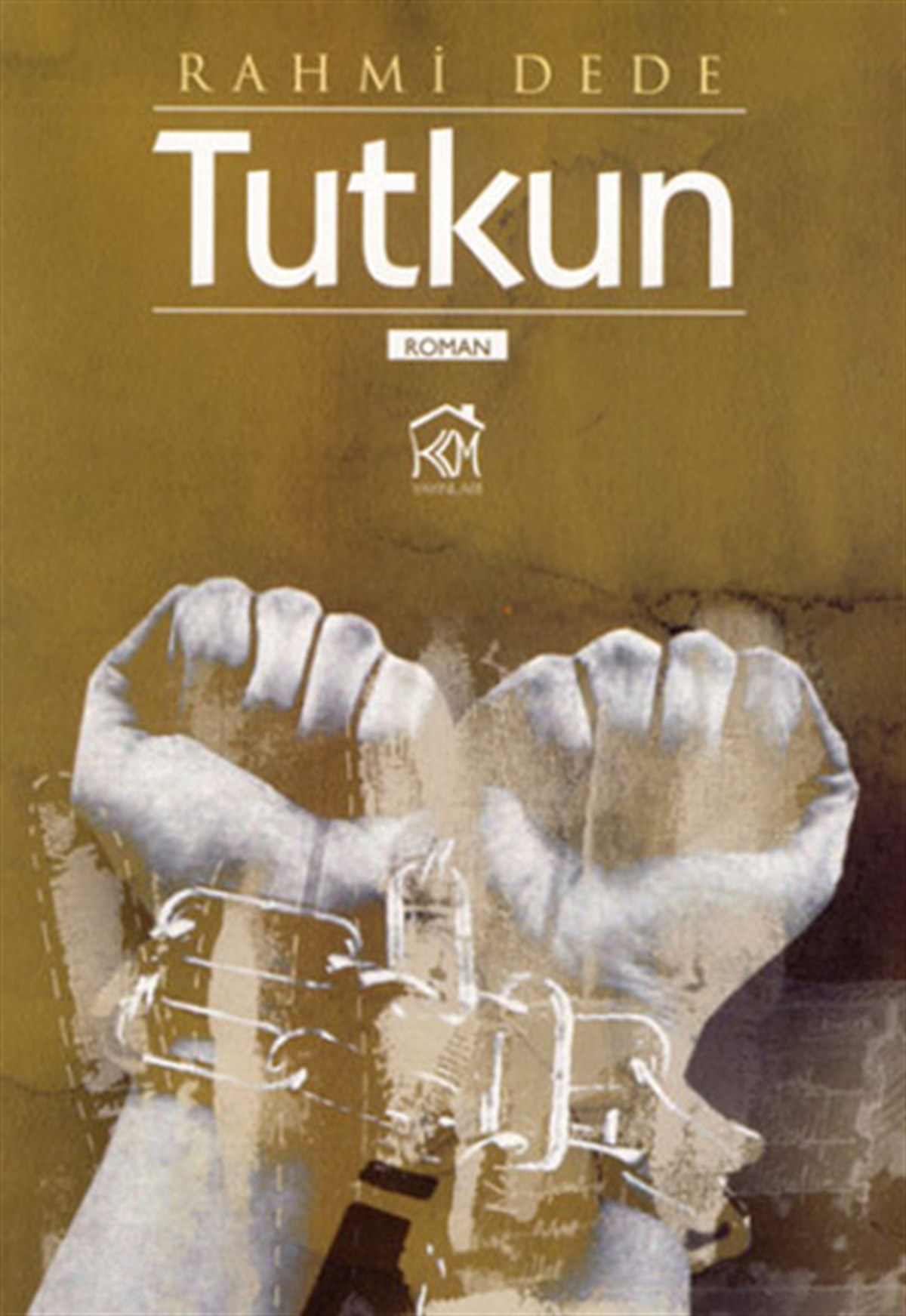 Rahmi DedeTürkiye RomanTutkun