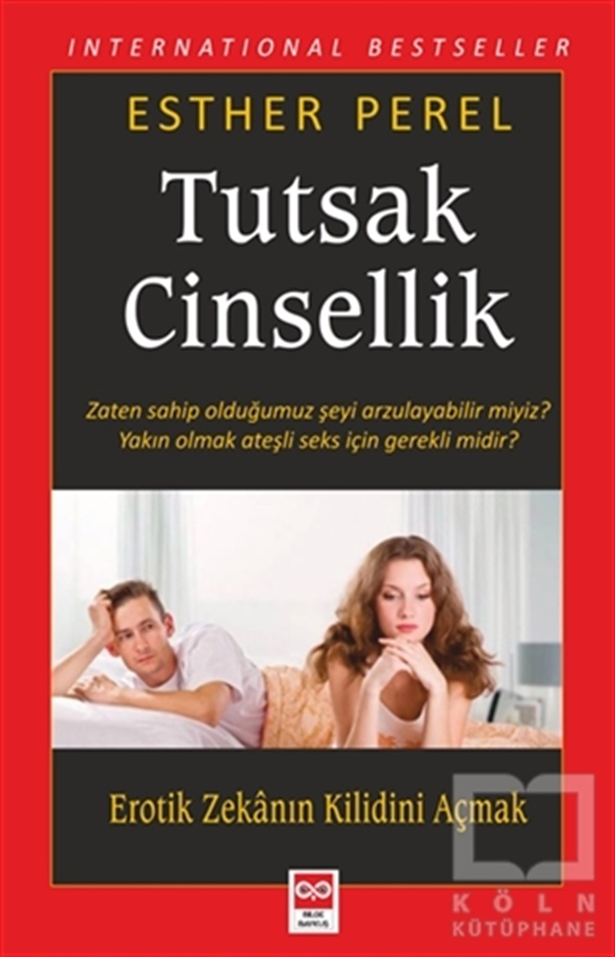 Esther PerelKadın - Erkek İlişkileri KitaplarıTutsak Cinsellik