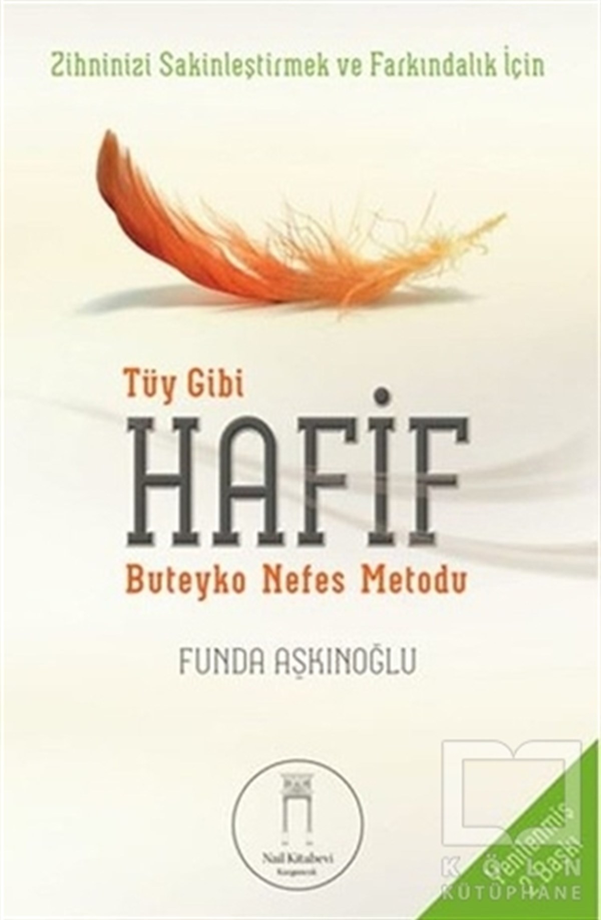 Funda AşkınoğluYoga -MeditasyonTüy Gibi Hafif