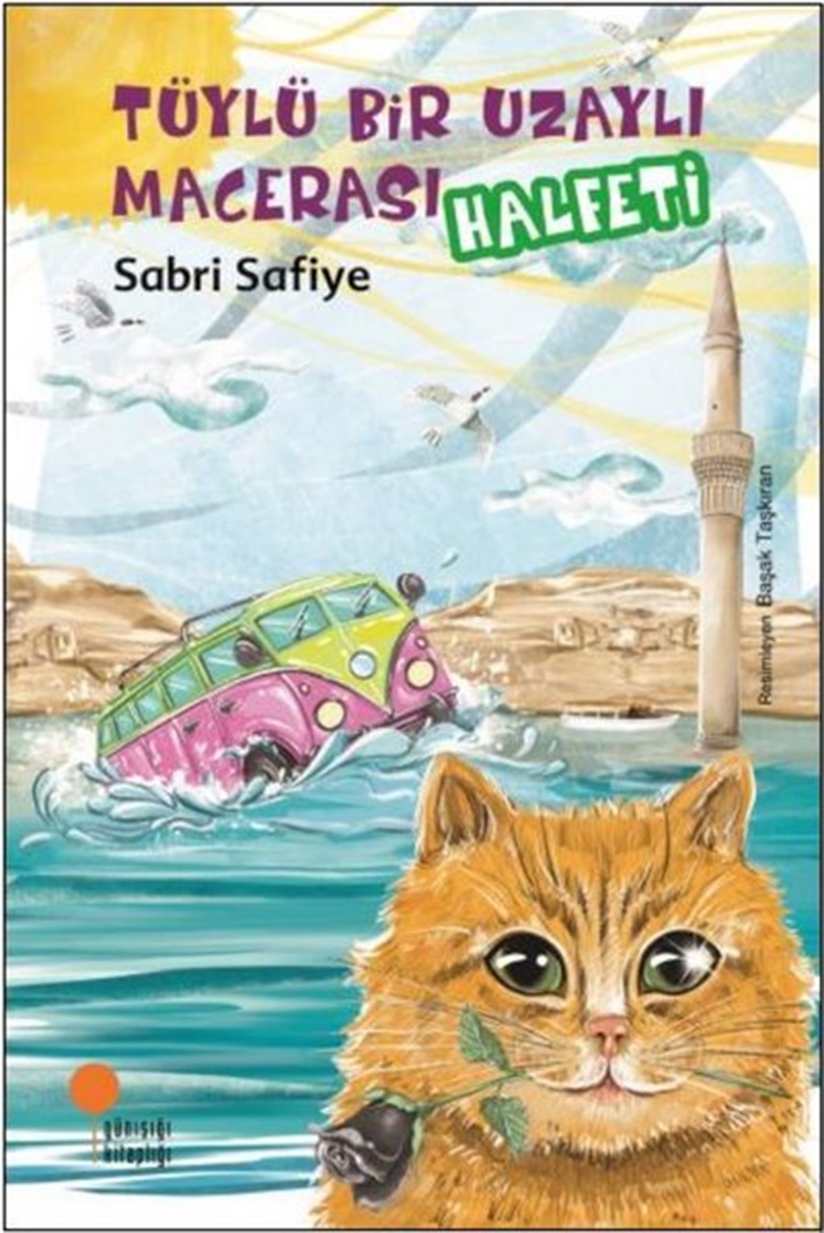 Sabri SafiyeÇocuk Gençlik RomanlarıTüylü Bir Uzaylı Macerası - Halfeti