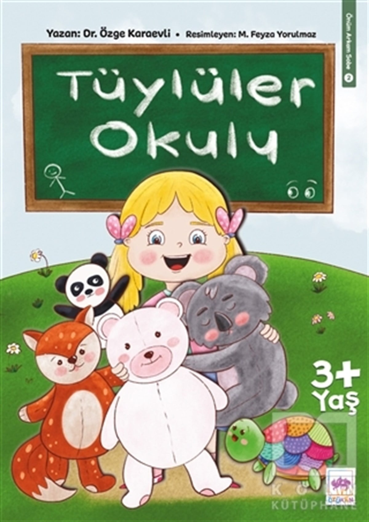 Özge KaraevliÇocuk Hikaye KitaplarıTüylüler Okulu