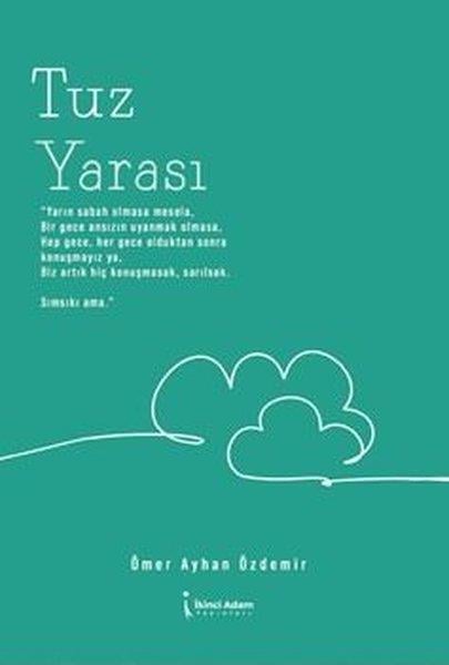 Ömer Ayhan ÖzdemirTürk ŞiiriTuz Yarası