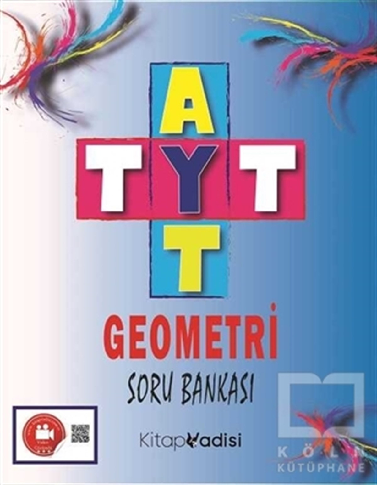 KolektifSınavlara Hazırlık KitaplarıTYT-AYT Geometri Soru Bankası