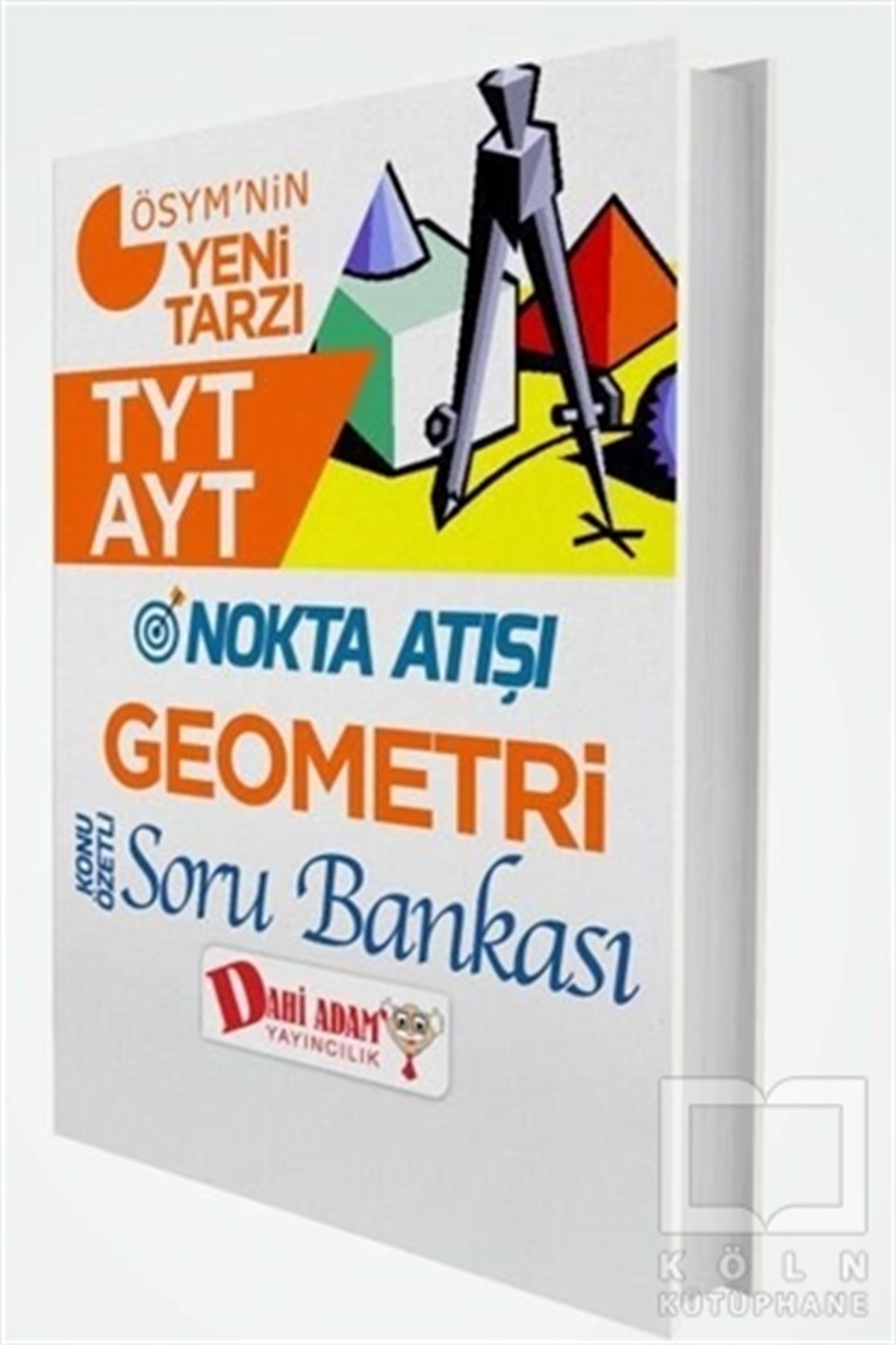 TYT AYT Nokta Atışı Geometri Konu Özetli Soru Bankası